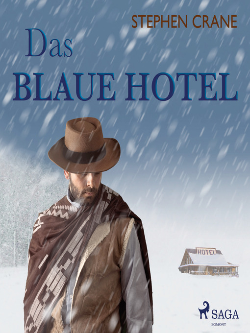 Title details for Das blaue Hotel (Ungekürzt) by Stephen Crane - Wait list
